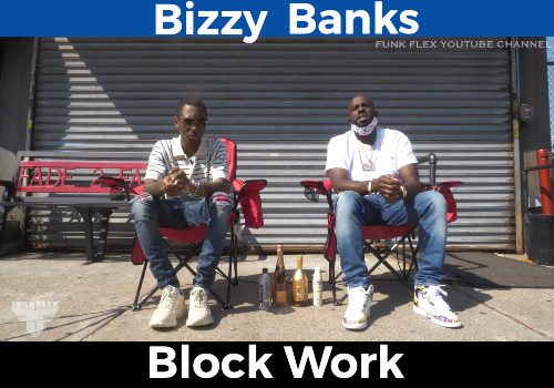 Bizzy Banks Block Work - IFWT